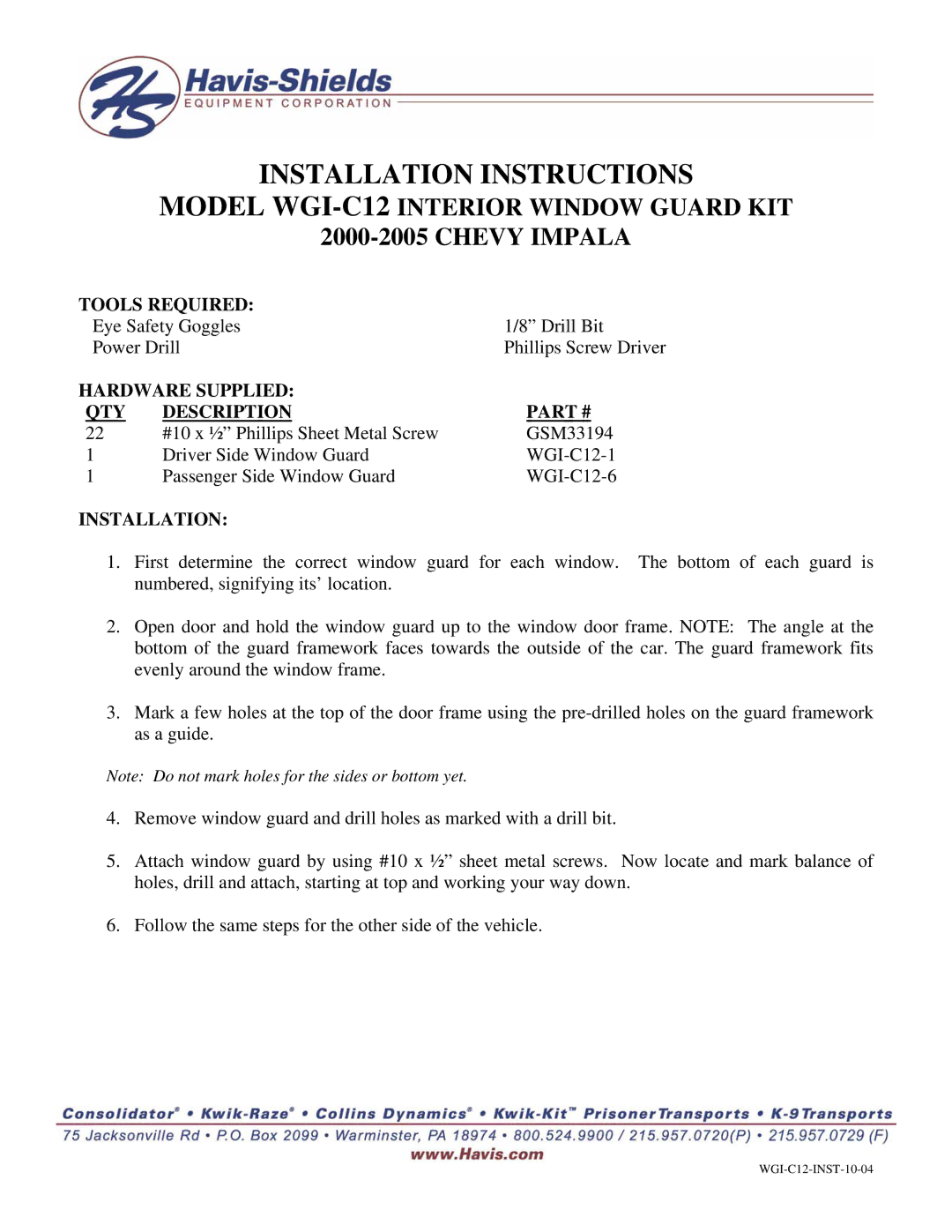 Havis-Shields installation instructions Installation Instructions, Model WGI-C12INTERIOR Window Guard KIT, Chevy Impala 