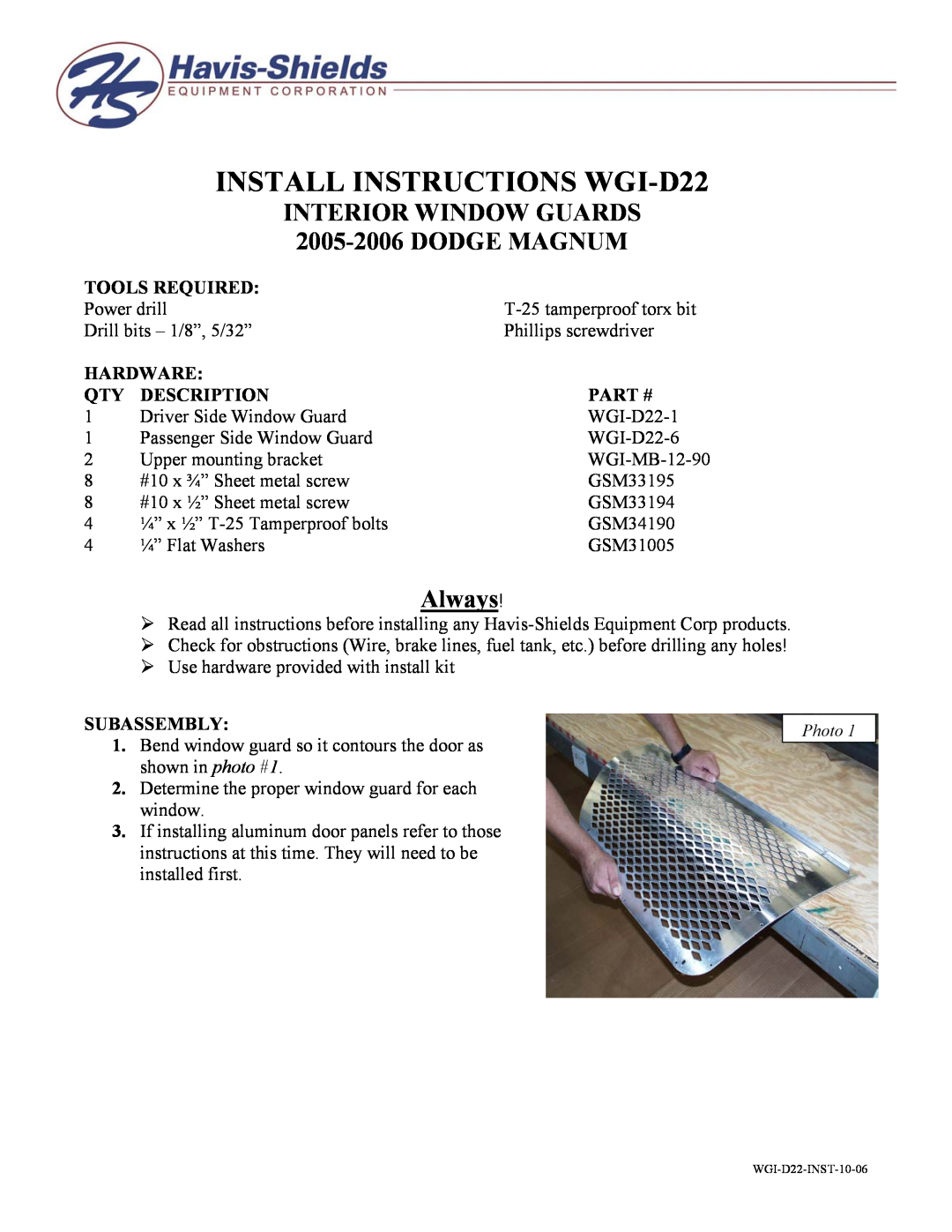 Havis-Shields manual Tools Required, Hardware, Description, Part #, Subassembly, INSTALL INSTRUCTIONS WGI-D22, Always 