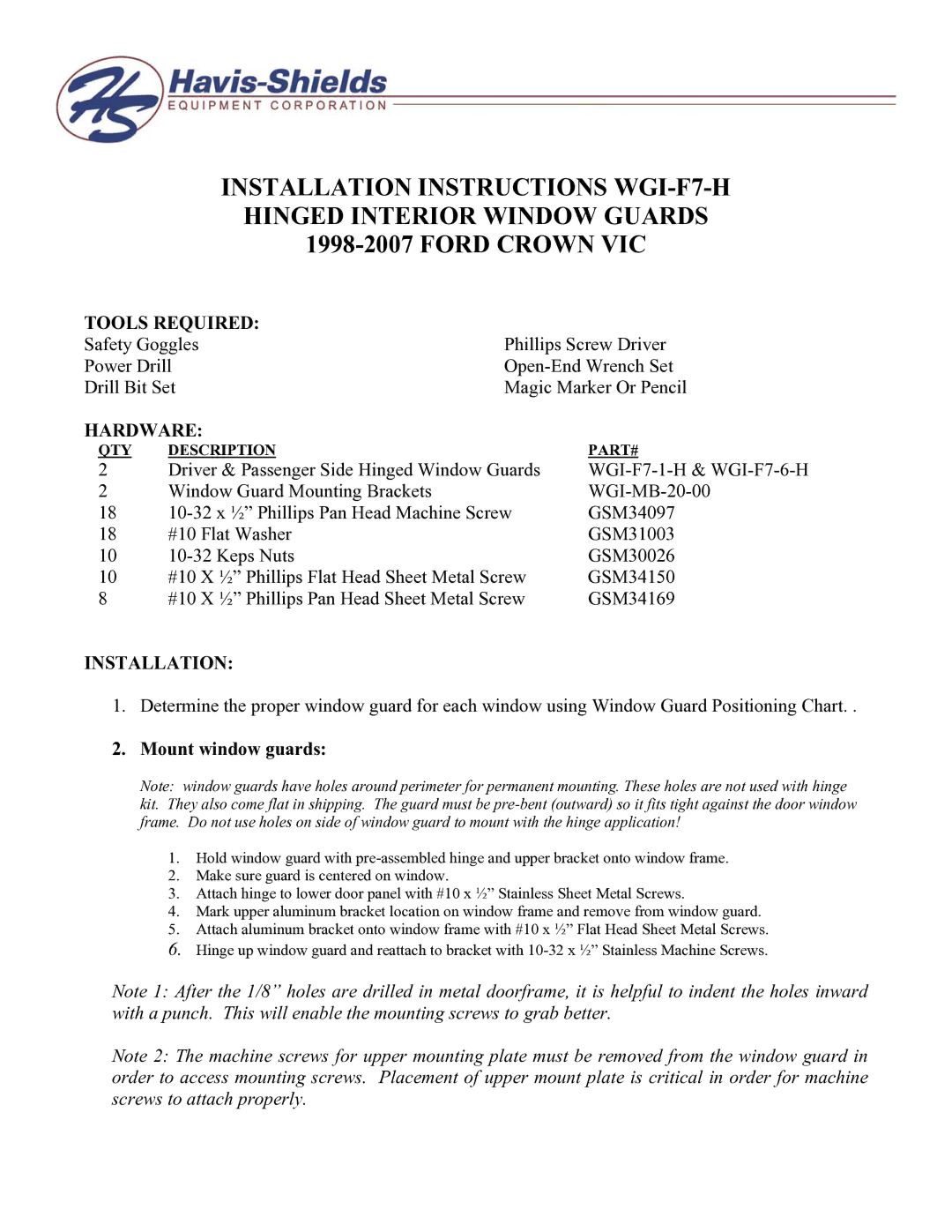 Havis-Shields installation instructions Installation Instructions WGI-F7-H, Hinged Interior Window Guards 