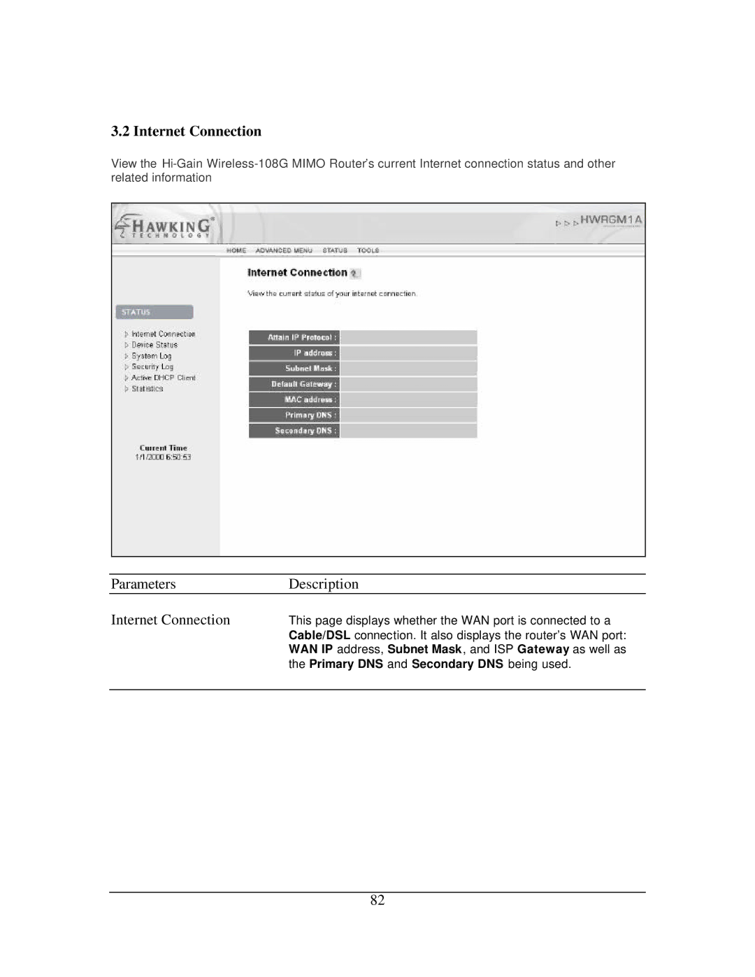 Hawking Technology 108G manual ParametersDescription Internet Connection 