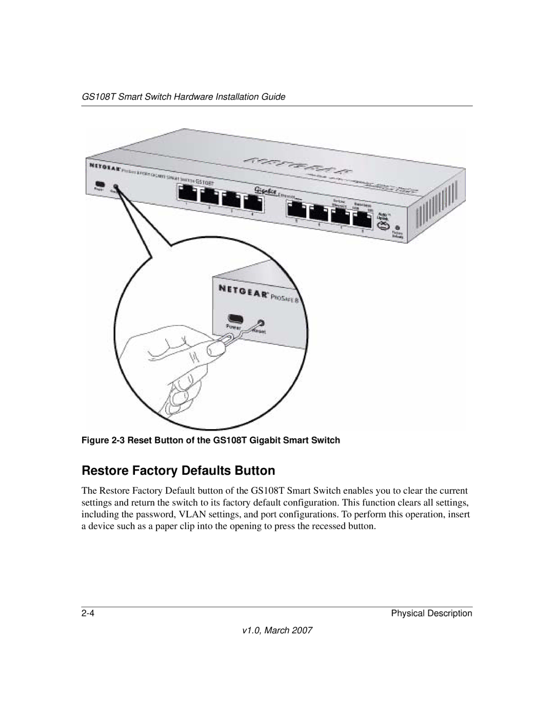 Hawking Technology 202-10248-01 manual Restore Factory Defaults Button, Reset Button of the GS108T Gigabit Smart Switch 