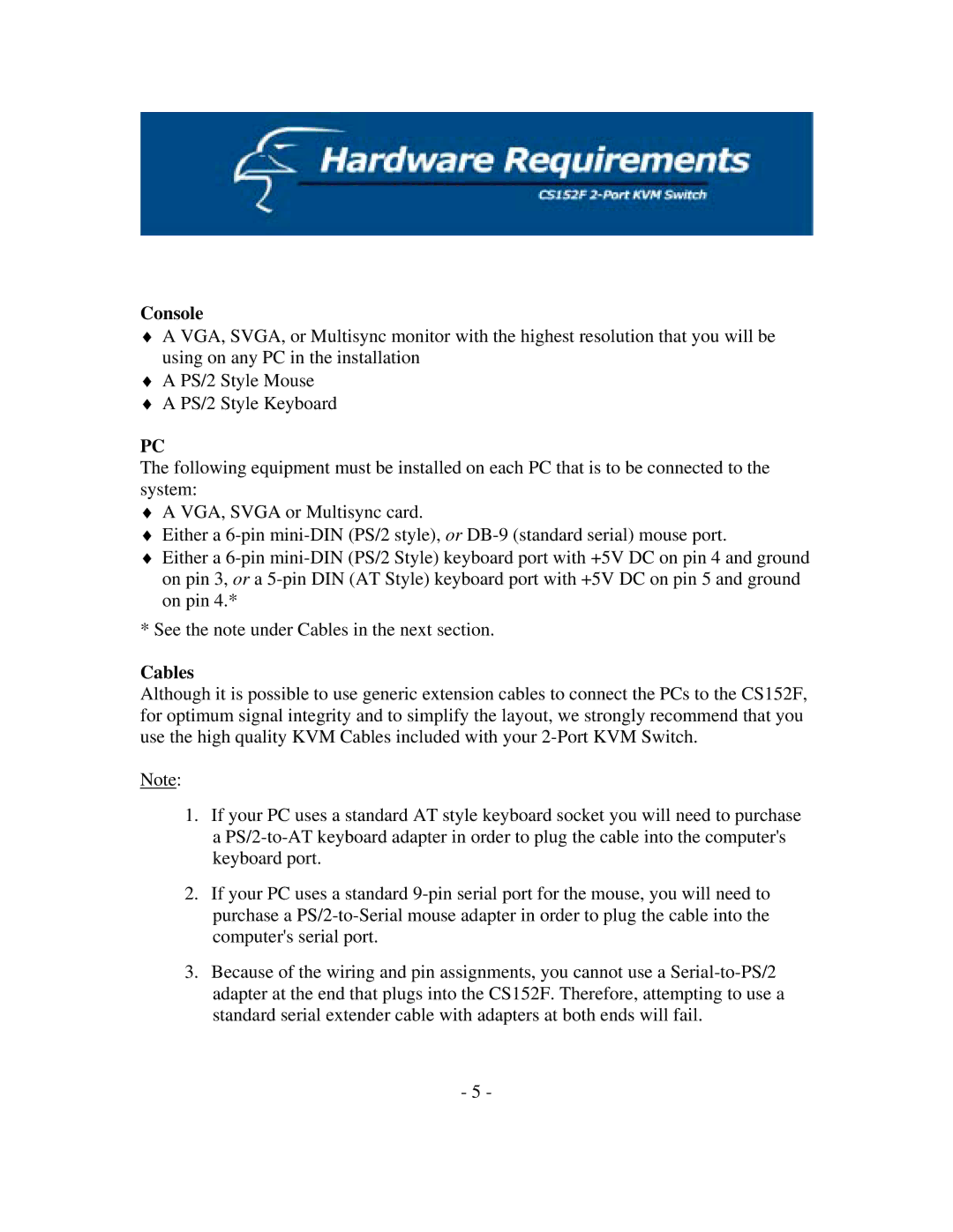 Hawking Technology CS152F manual Console, Cables 