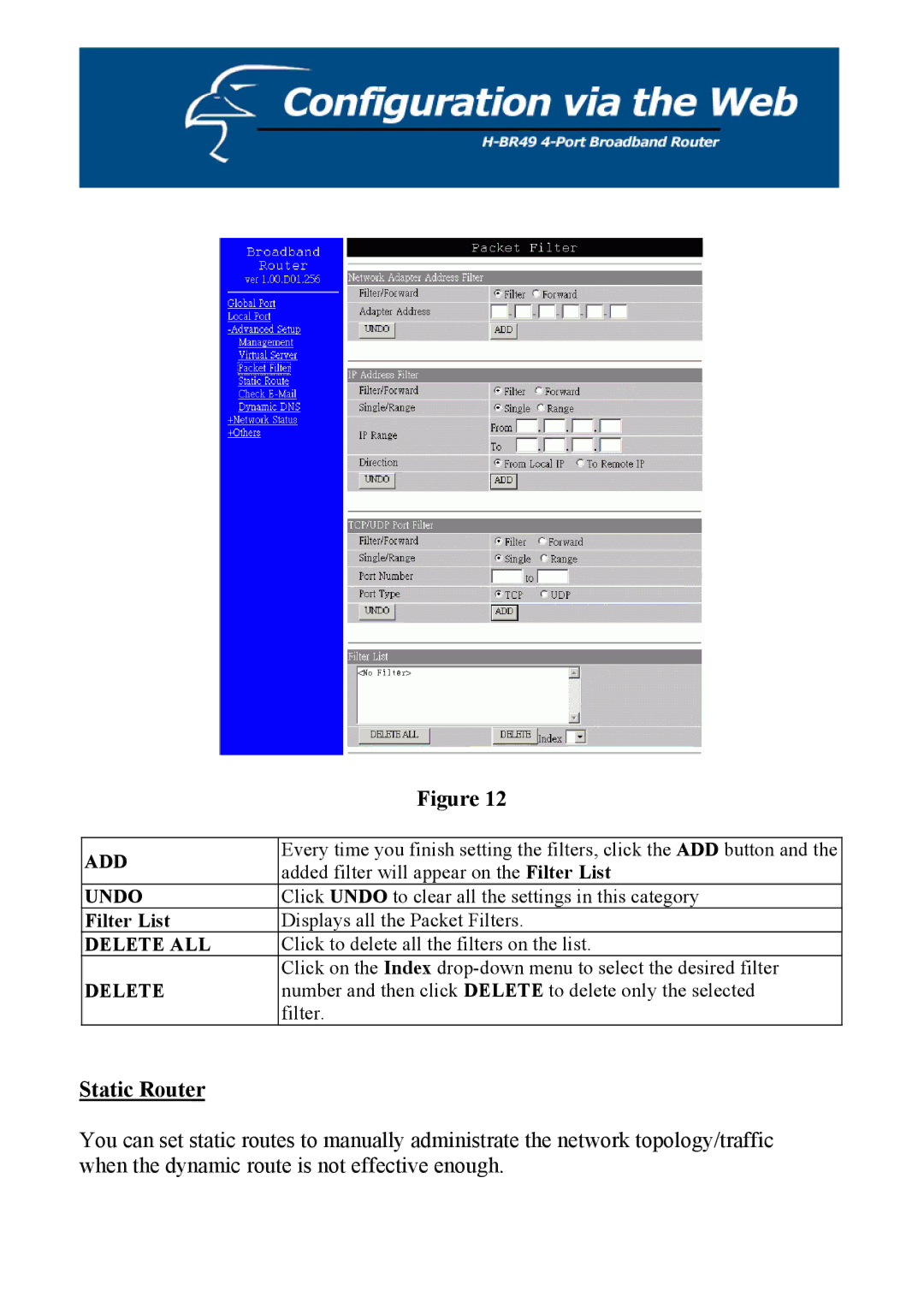 Hawking Technology H-BR49 manual Static Router, Filter List 