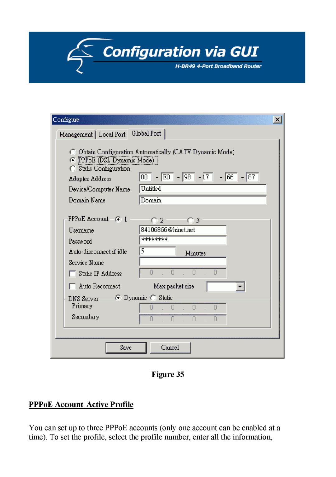 Hawking Technology H-BR49 manual PPPoE Account Active Profile 