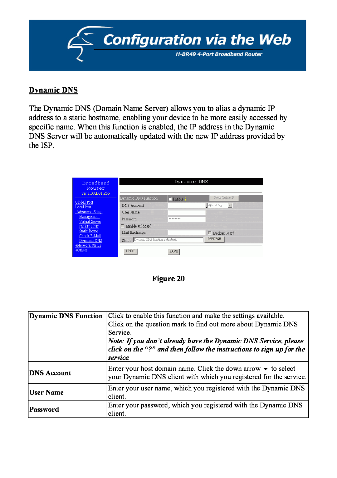 Hawking Technology H-BR49 manual Dynamic DNS 