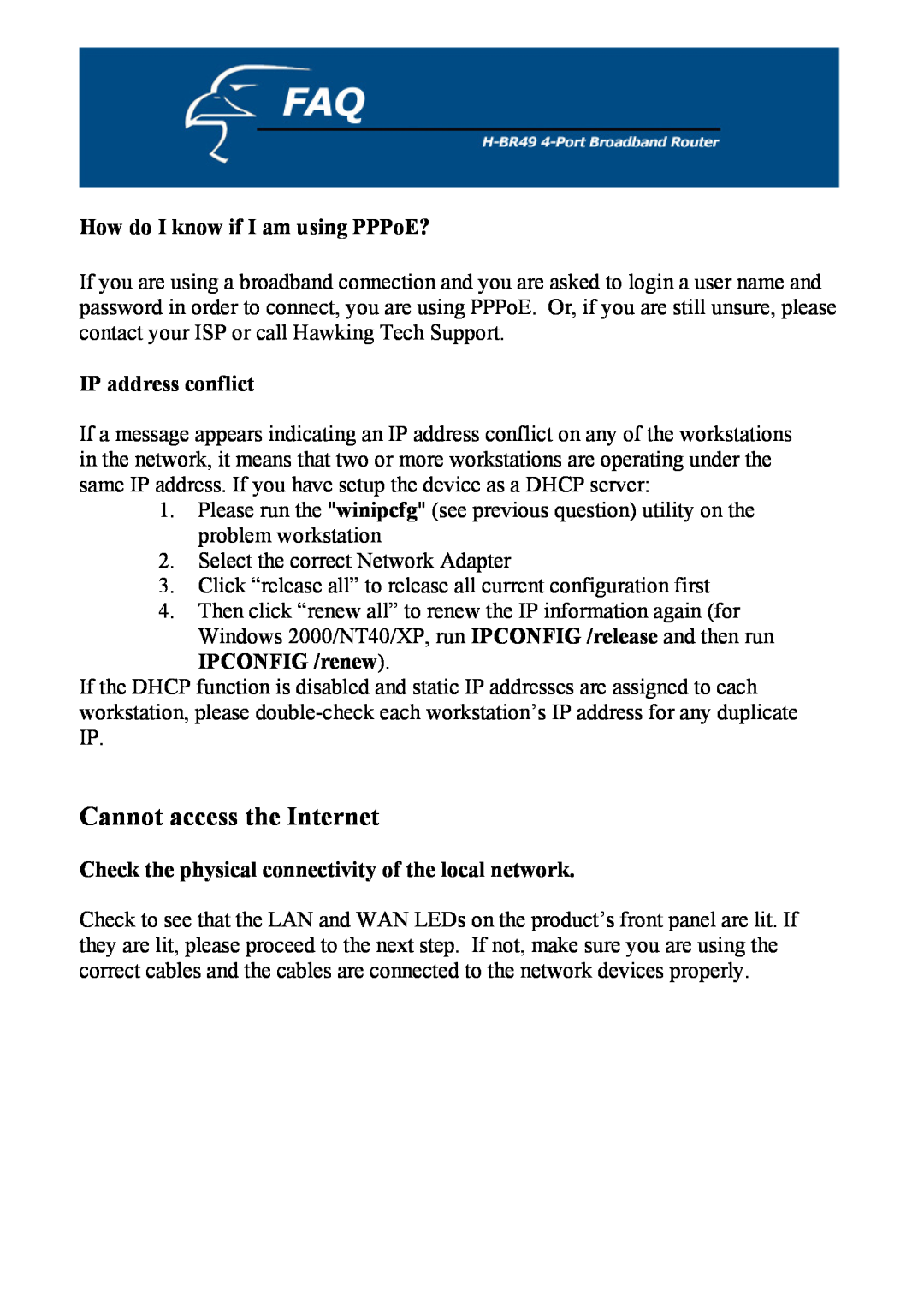 Hawking Technology H-BR49 manual Cannot access the Internet, How do I know if I am using PPPoE?, IP address conflict 