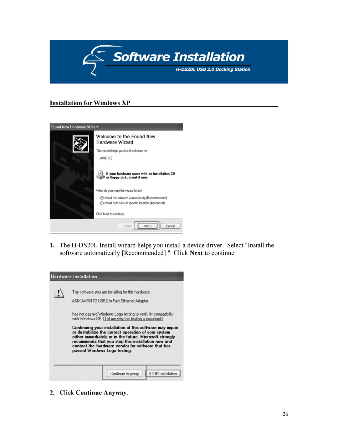 Hawking Technology H-DS20L manual Installation for Windows XP, Click Continue Anyway 