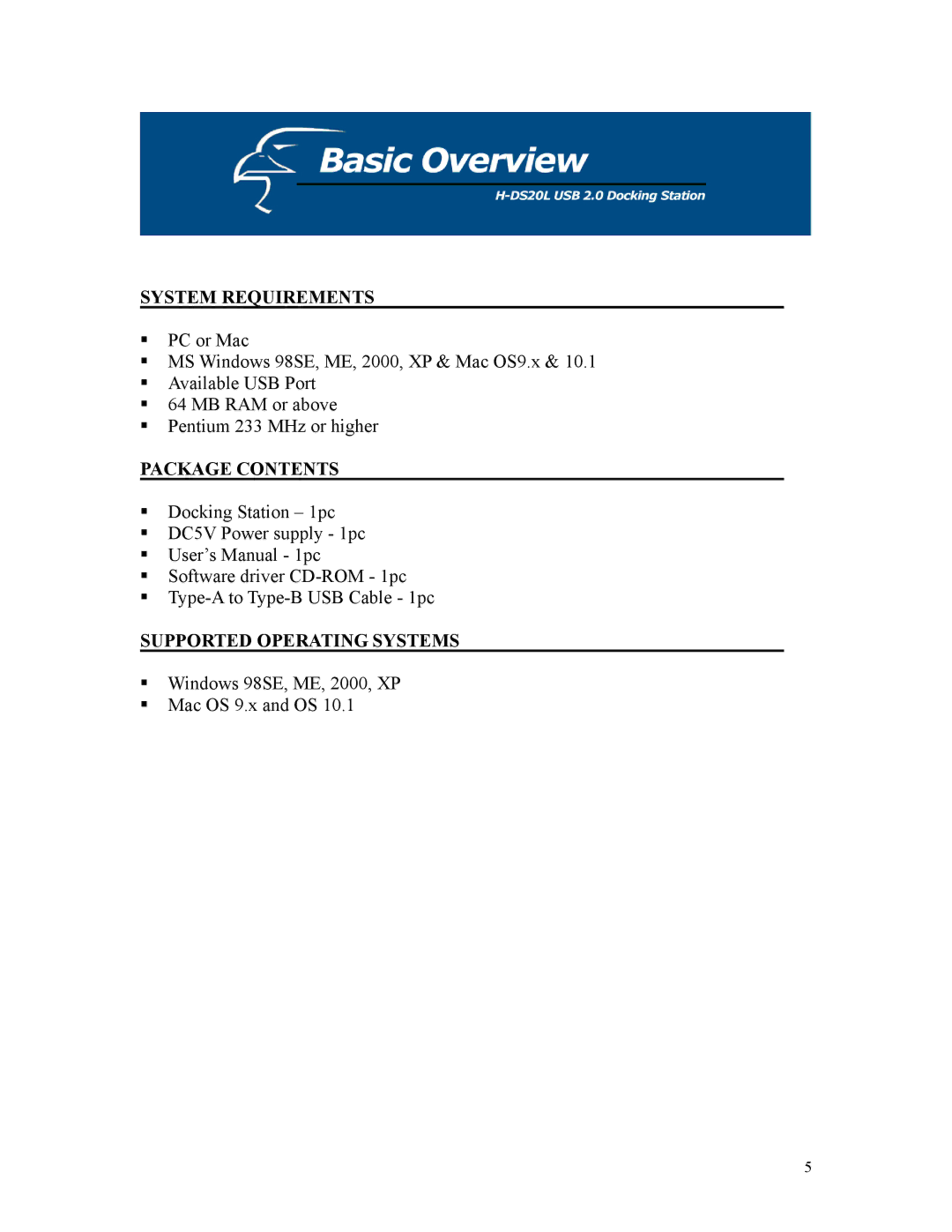 Hawking Technology H-DS20L manual Supported Operating Systems 