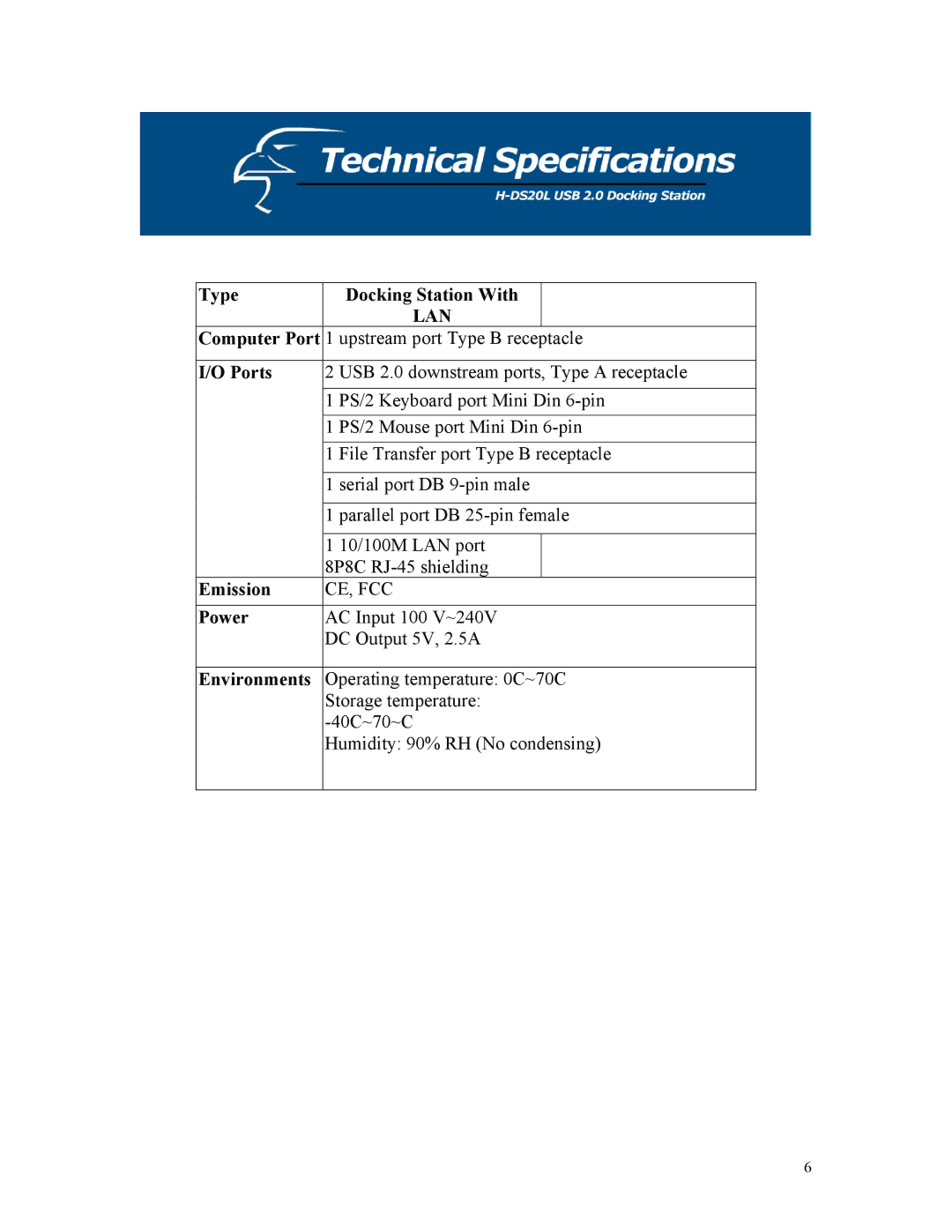 Hawking Technology H-DS20L manual Type Docking Station With, Computer Port, Ports, Emission, Power, Environments 