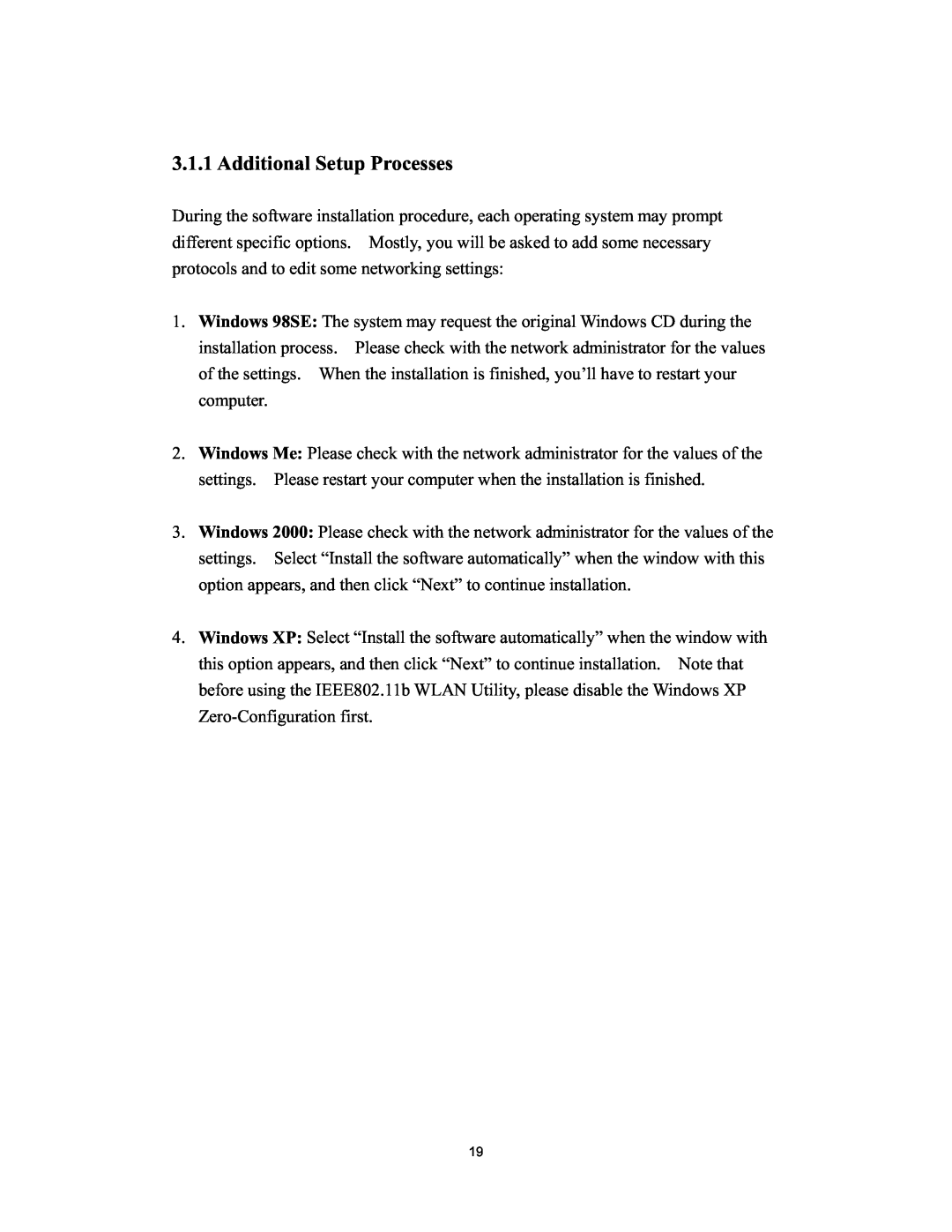 Hawking Technology H-WU300 manual Additional Setup Processes 
