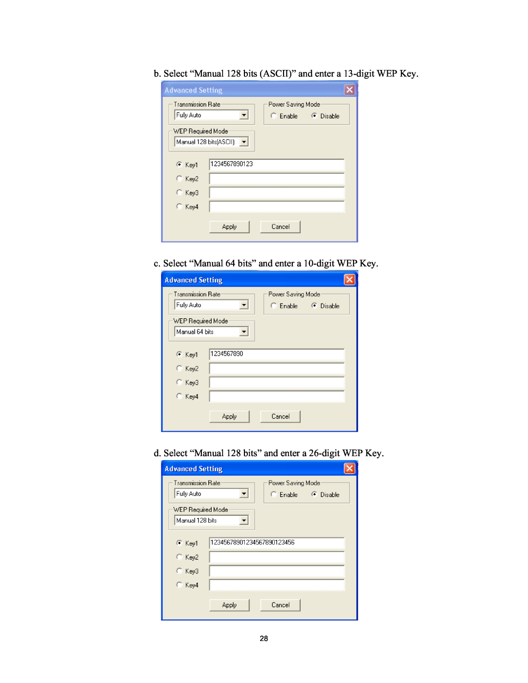 Hawking Technology H-WU300 manual b. Select “Manual 128 bits ASCII” and enter a 13-digit WEP Key 