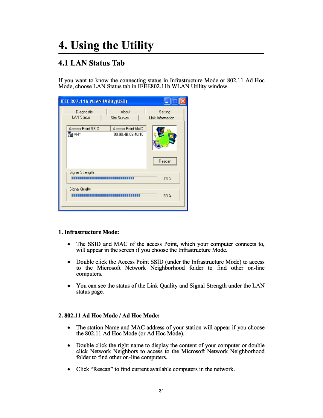 Hawking Technology H-WU300 manual Using the Utility, LAN Status Tab 