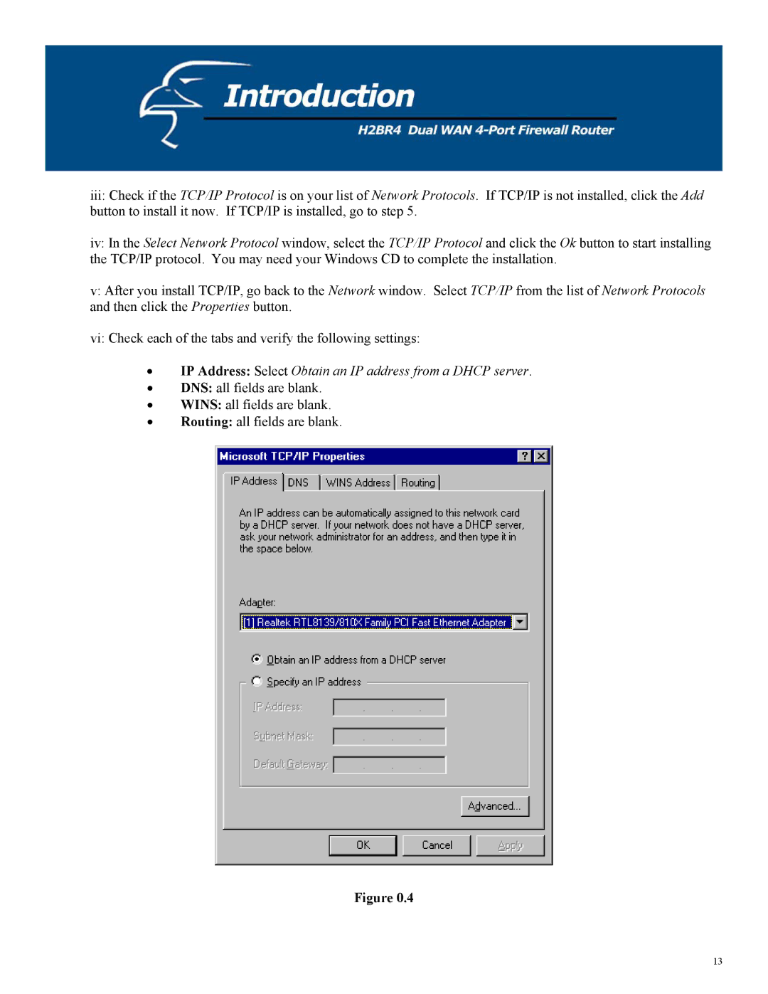 Hawking Technology H2BR4 manual IP Address Select Obtain an IP address from a Dhcp server 