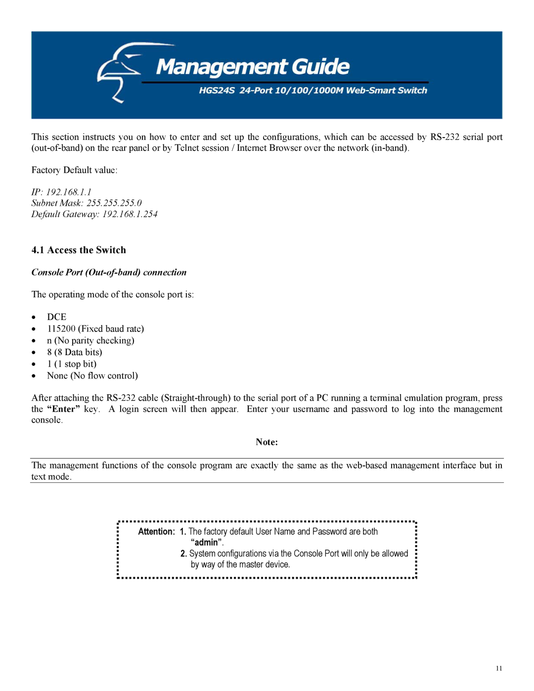 Hawking Technology HGS24S manual Access the Switch, Console Port Out-of-band connection 