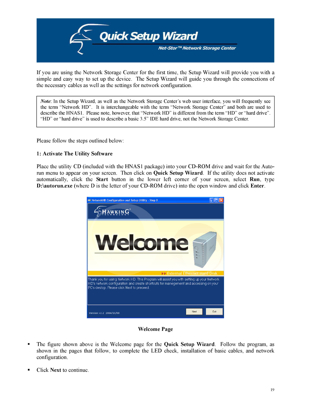 Hawking Technology HNAS1 manual Activate The Utility Software, Welcome 