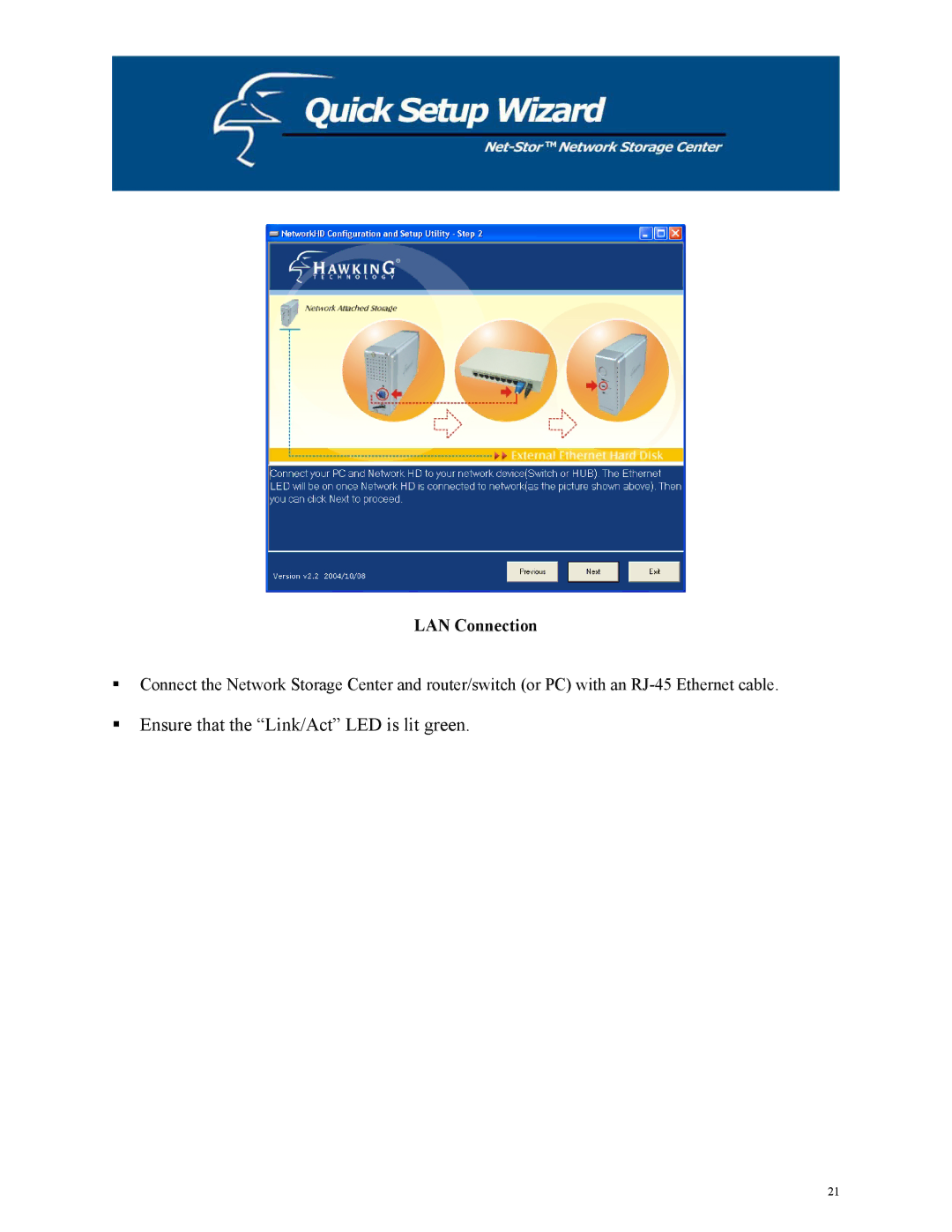 Hawking Technology HNAS1 manual ƒ Ensure that the Link/Act LED is lit green, LAN Connection 