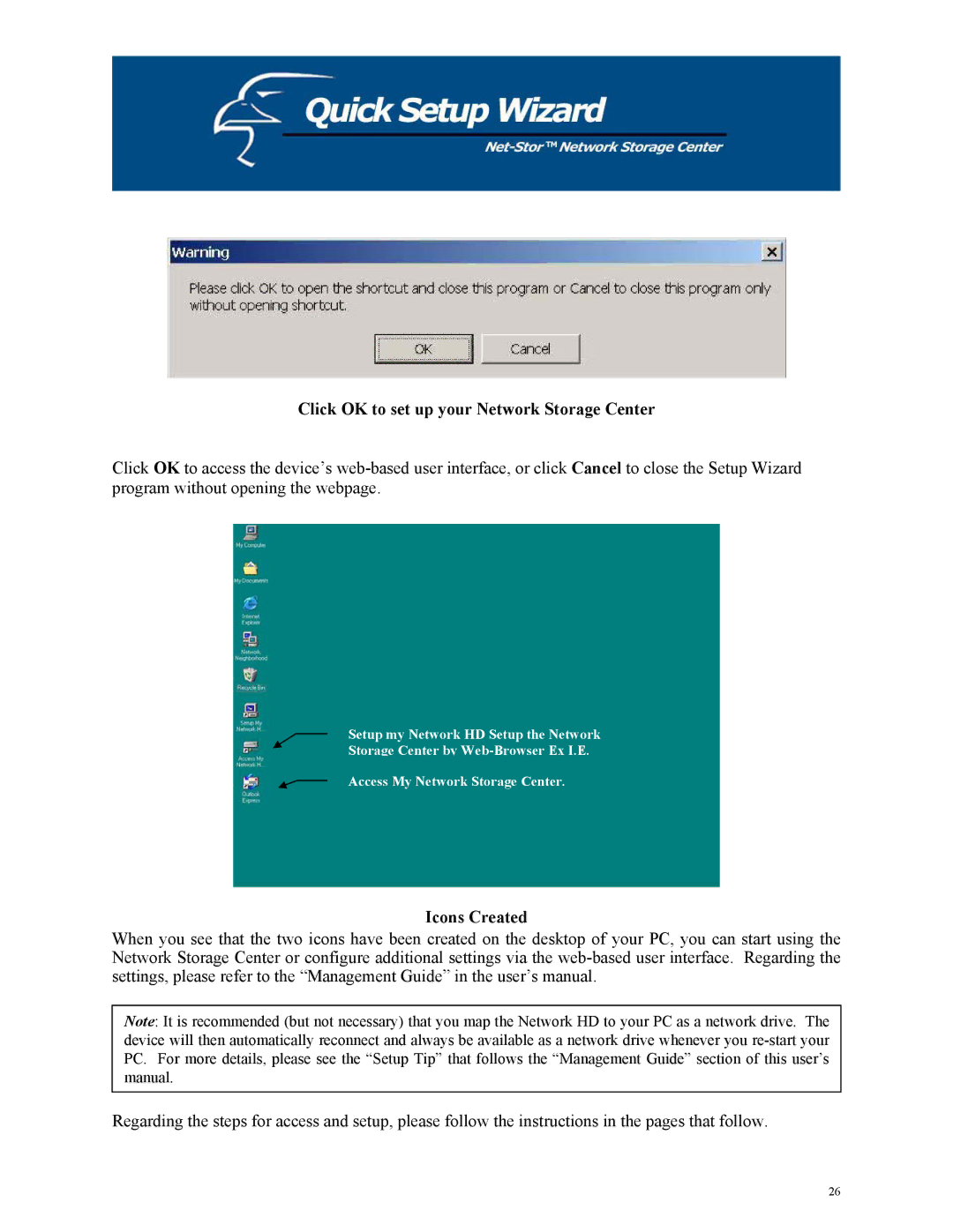 Hawking Technology HNAS1 manual Click OK to set up your Network Storage Center, Icons Created 