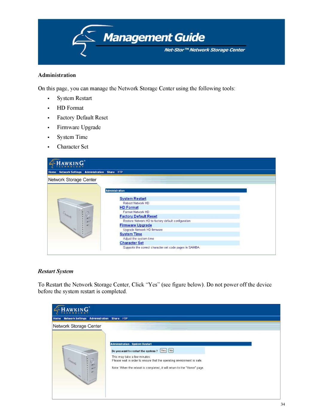 Hawking Technology HNAS1 manual Administration, Restart System 