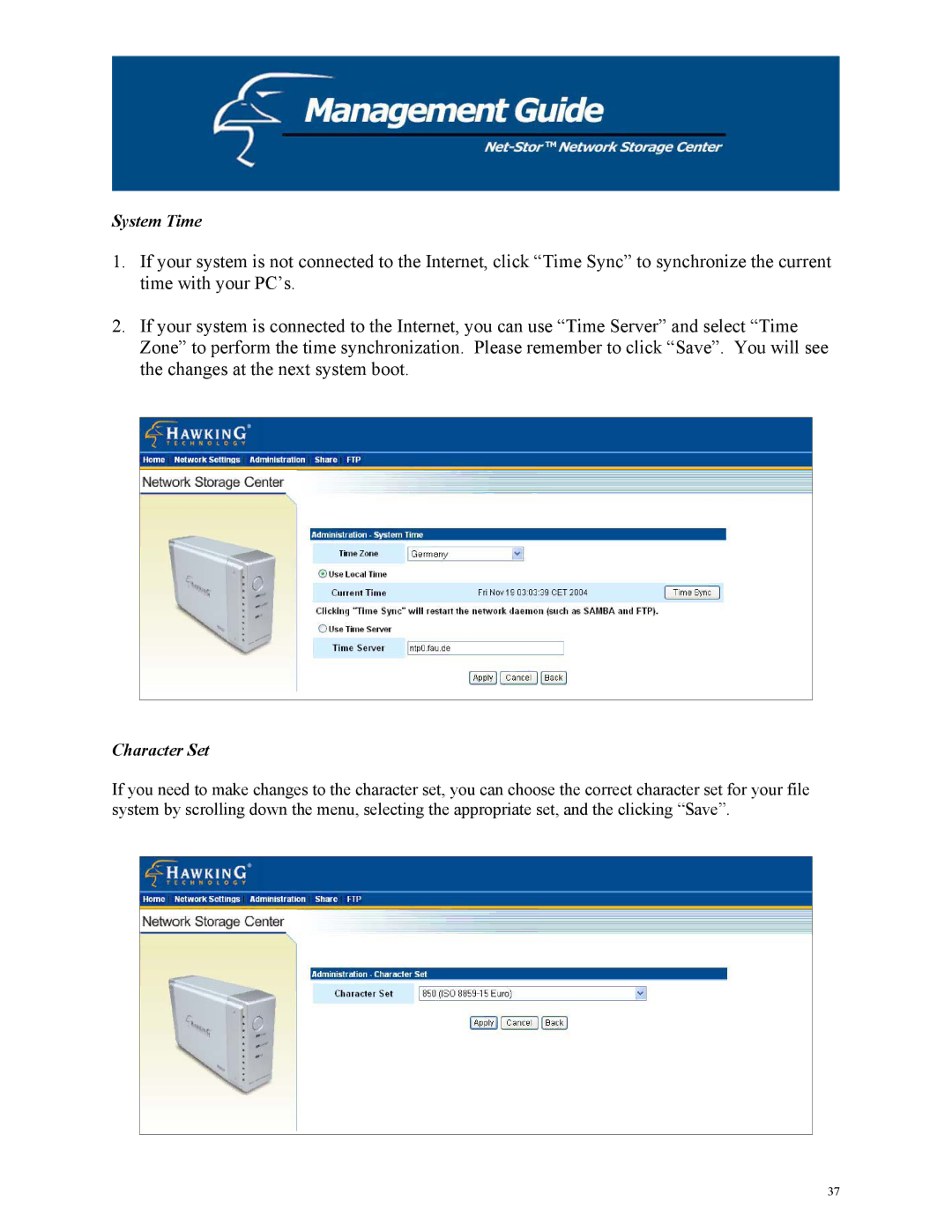 Hawking Technology HNAS1 manual System Time, Character Set 