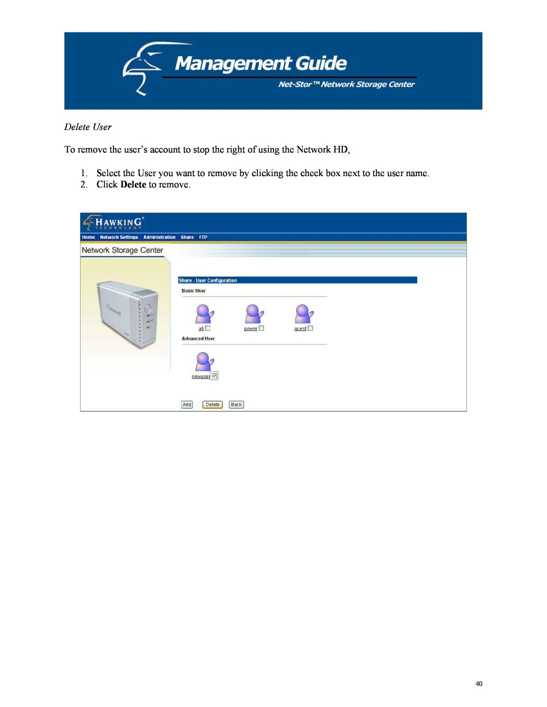 Hawking Technology HNAS1 manual Delete User, Click Delete to remove 