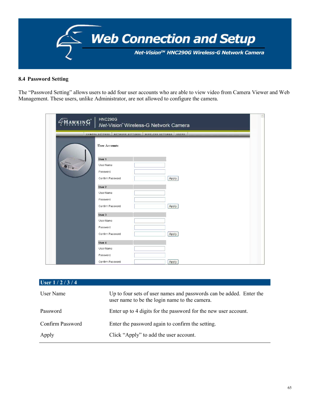 Hawking Technology HNC290G manual Password Setting, User 1 / 2 / 3 