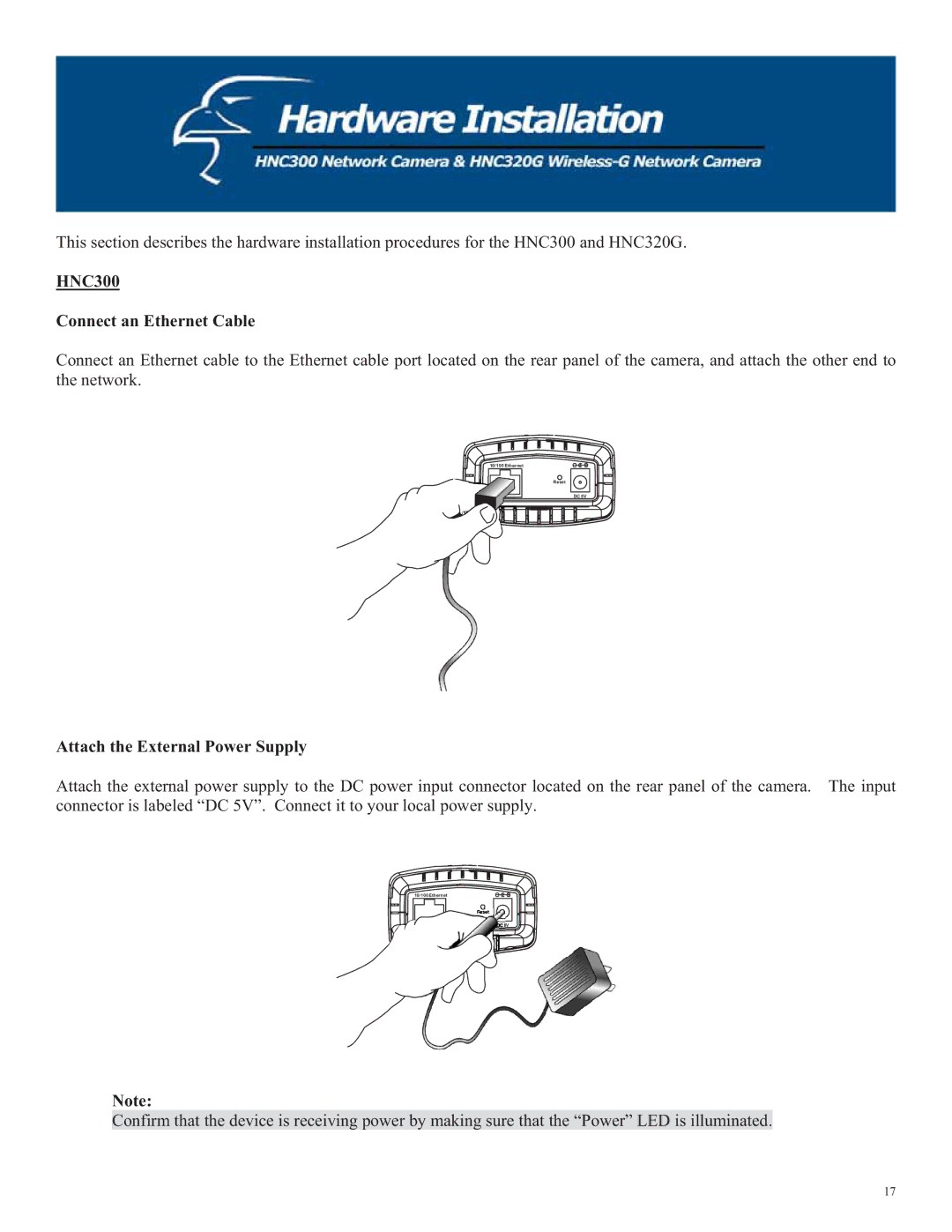 Hawking Technology HNC320G manual HNC300 Connect an Ethernet Cable, Attach the External Power Supply 