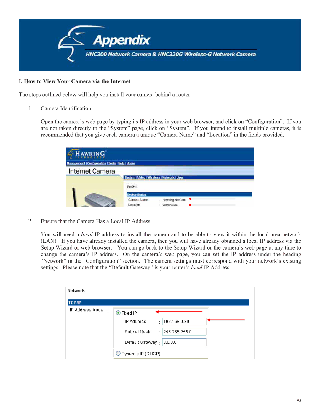 Hawking Technology HNC320G, HNC300 manual How to View Your Camera via the Internet 