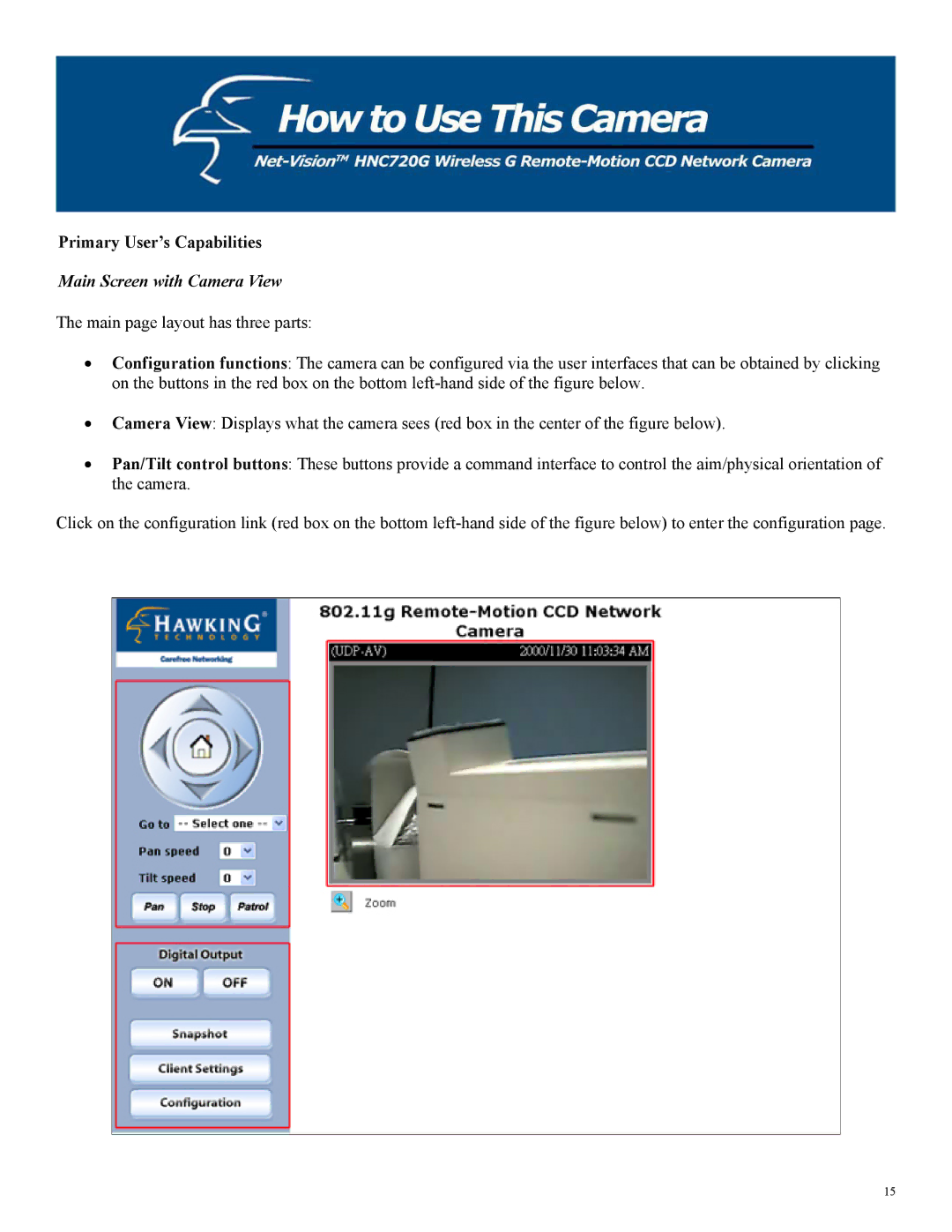 Hawking Technology HNC720G manual Primary User’s Capabilities, Main Screen with Camera View 