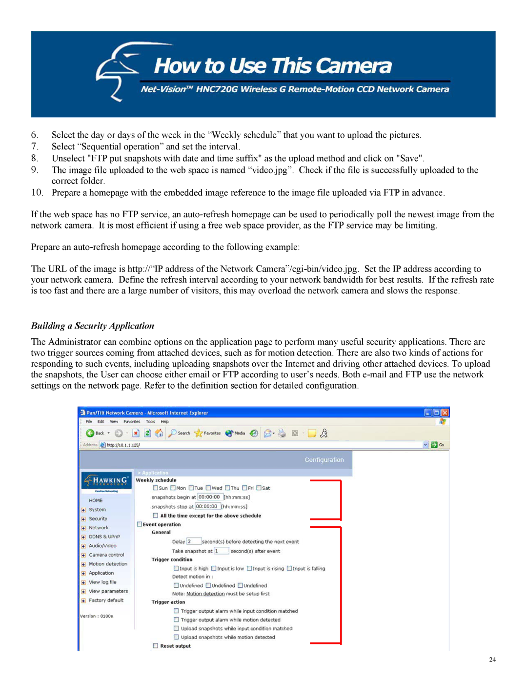 Hawking Technology HNC720G manual Building a Security Application 