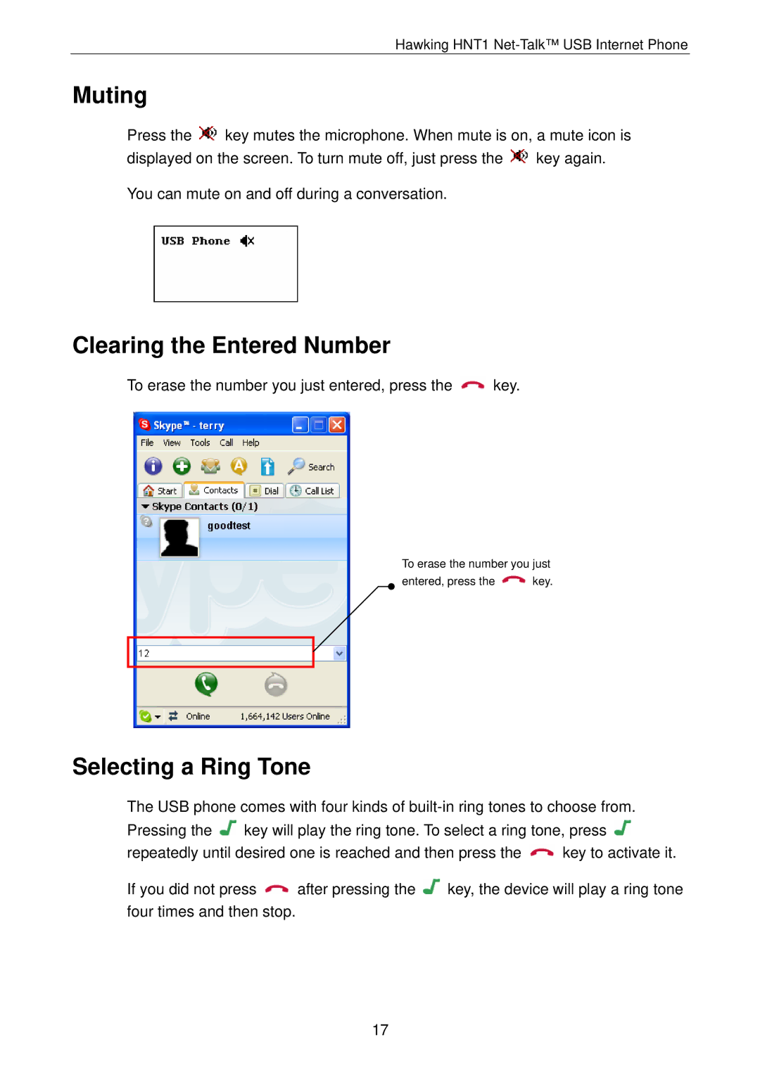 Hawking Technology HNT1 manual Muting, Clearing the Entered Number, Selecting a Ring Tone 