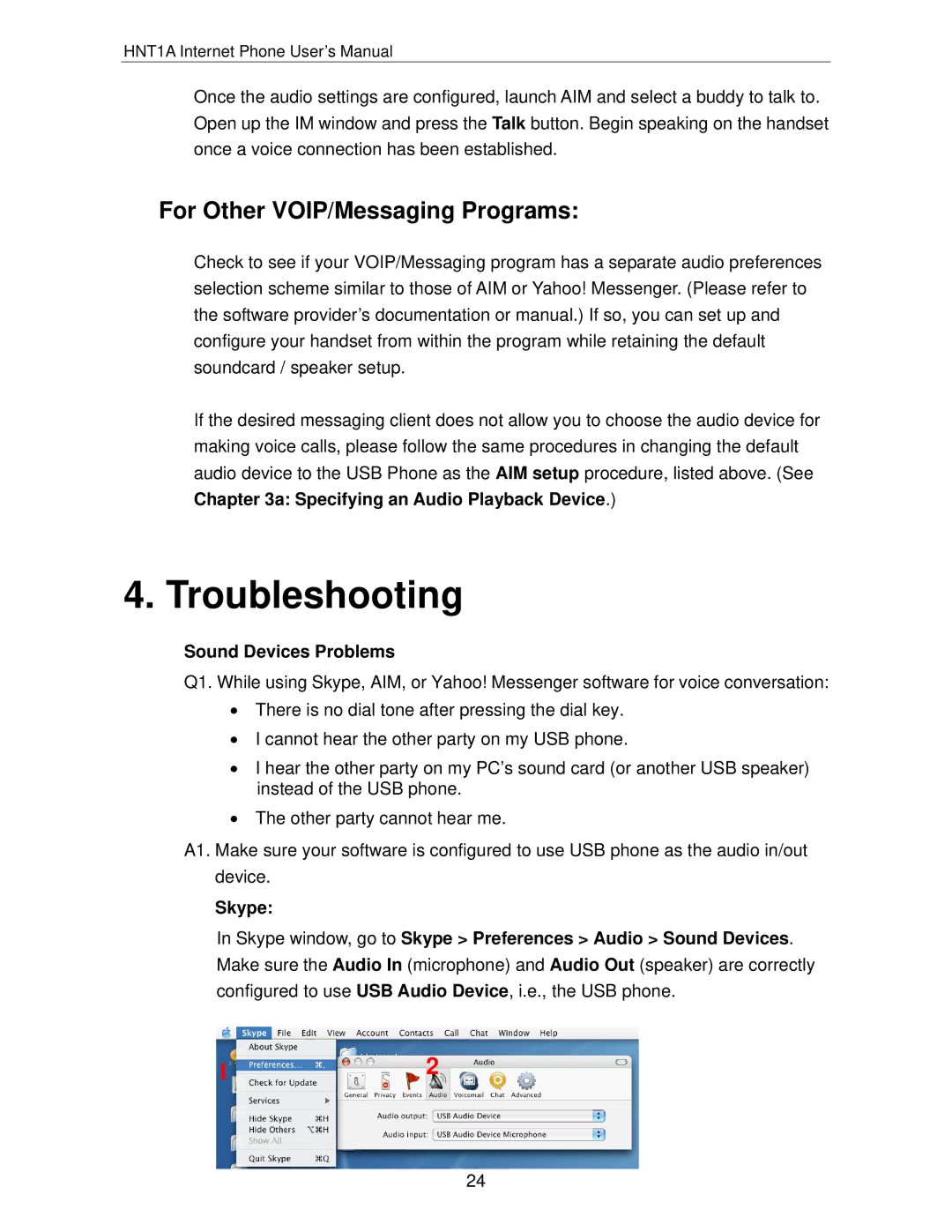 Hawking Technology HNT1A manual Troubleshooting, For Other VOIP/Messaging Programs, Sound Devices Problems, Skype 