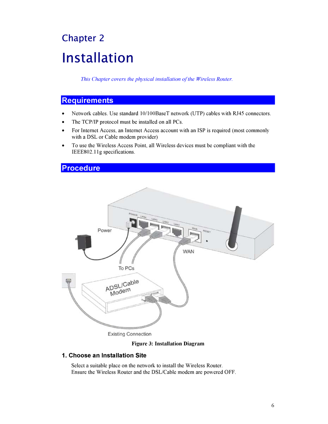 Hawking Technology HWR54G manual Requirements, Procedure, Choose an Installation Site 