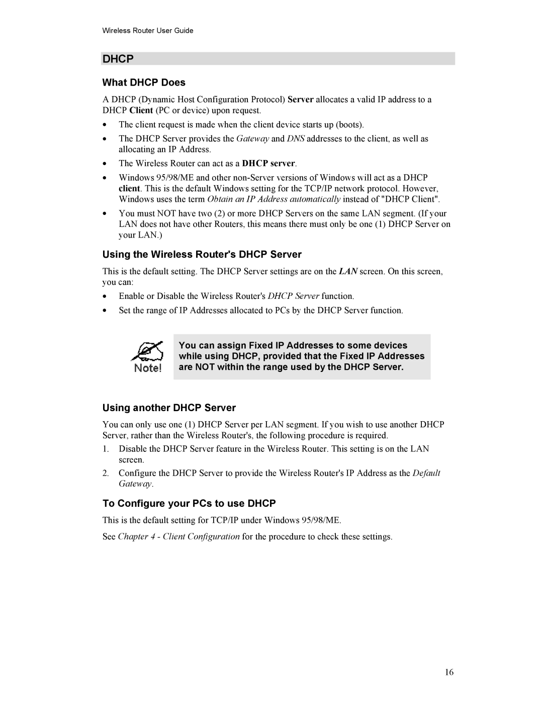 Hawking Technology HWR54G manual What Dhcp Does, Using the Wireless Routers Dhcp Server, Using another Dhcp Server 