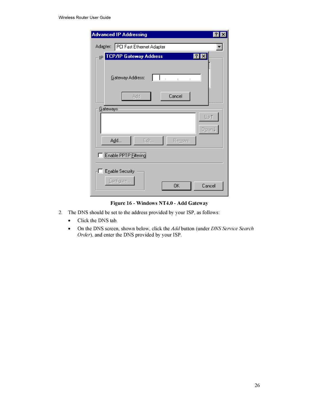 Hawking Technology HWR54G manual Windows NT4.0 Add Gateway 