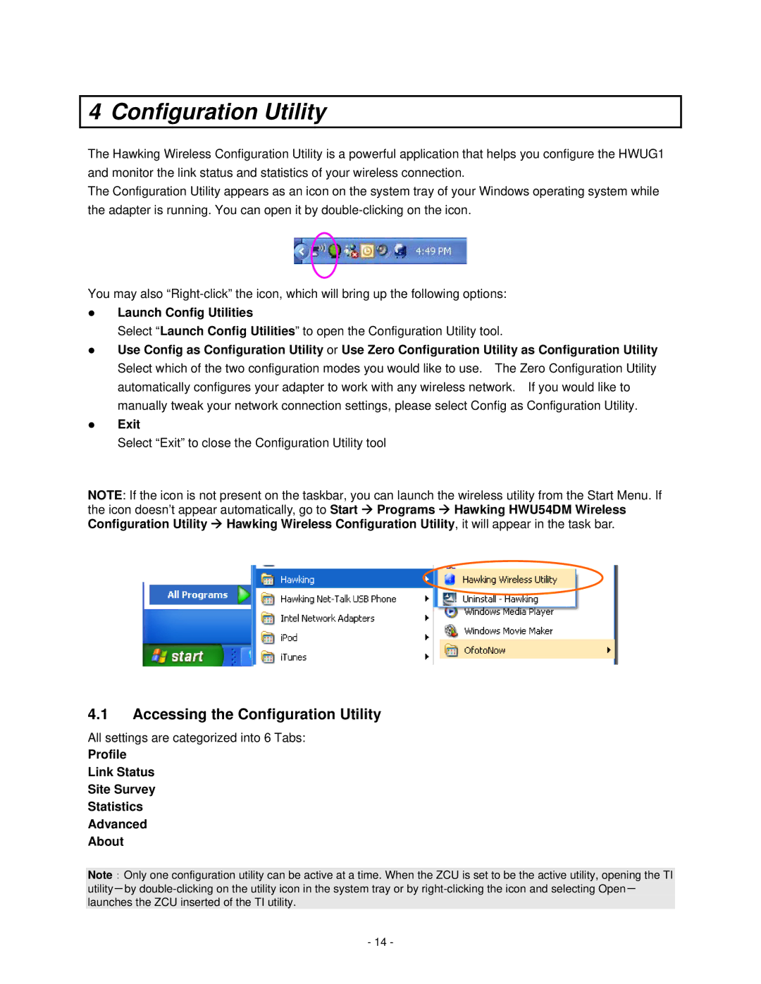 Hawking Technology HWUG1 manual Accessing the Configuration Utility 