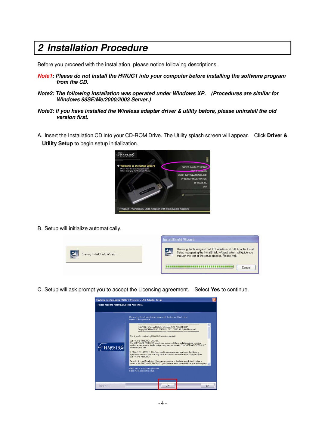 Hawking Technology HWUG1 manual Installation Procedure 