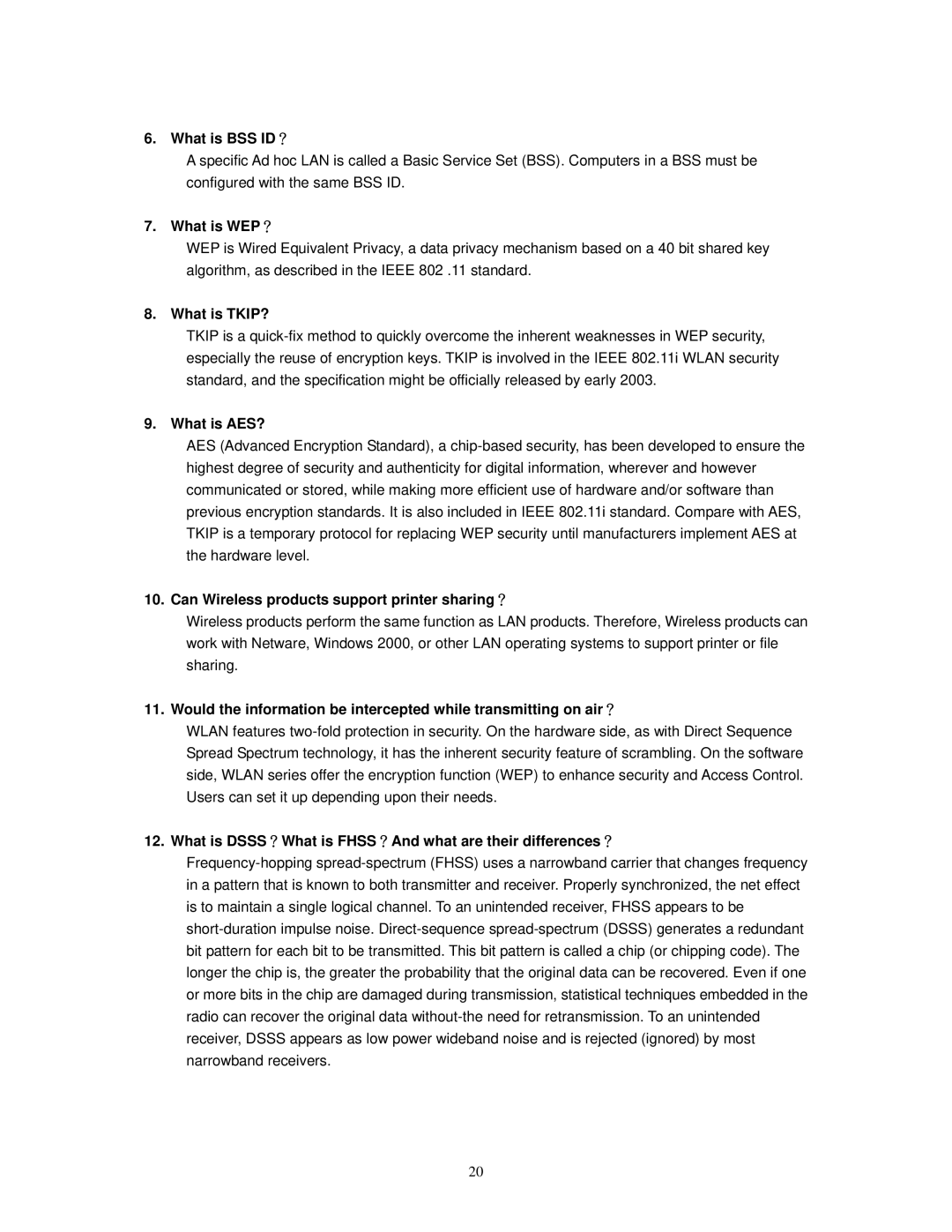 Hawking Technology HWUG1A manual What is BSS ID？, What is WEP？, What is TKIP?, What is AES? 