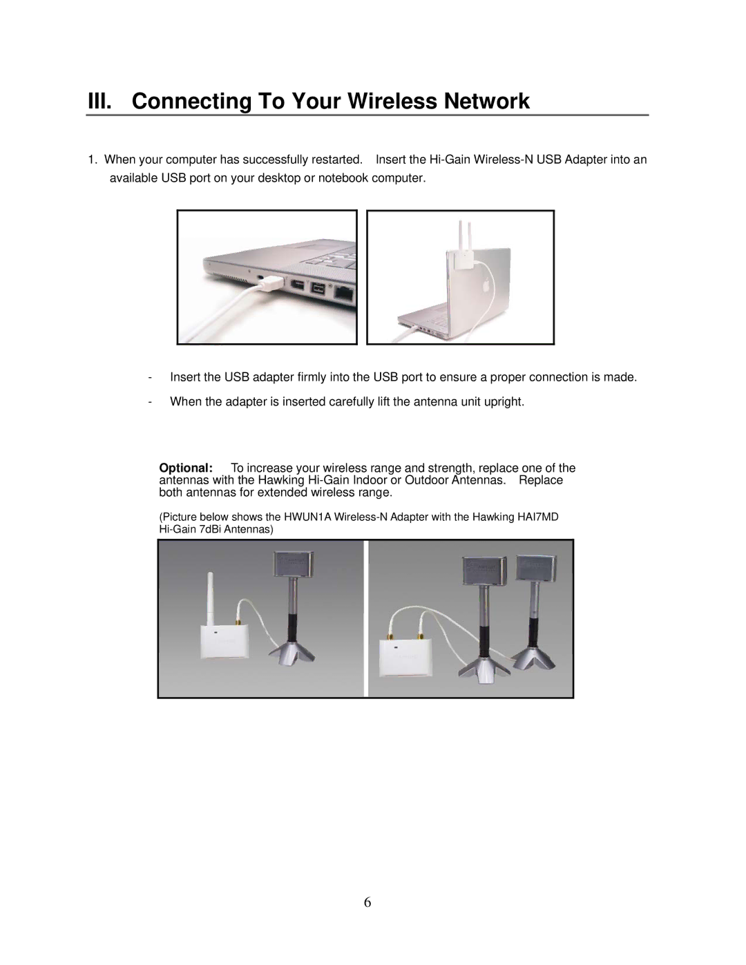 Hawking Technology HWUN1A manual III. Connecting To Your Wireless Network 