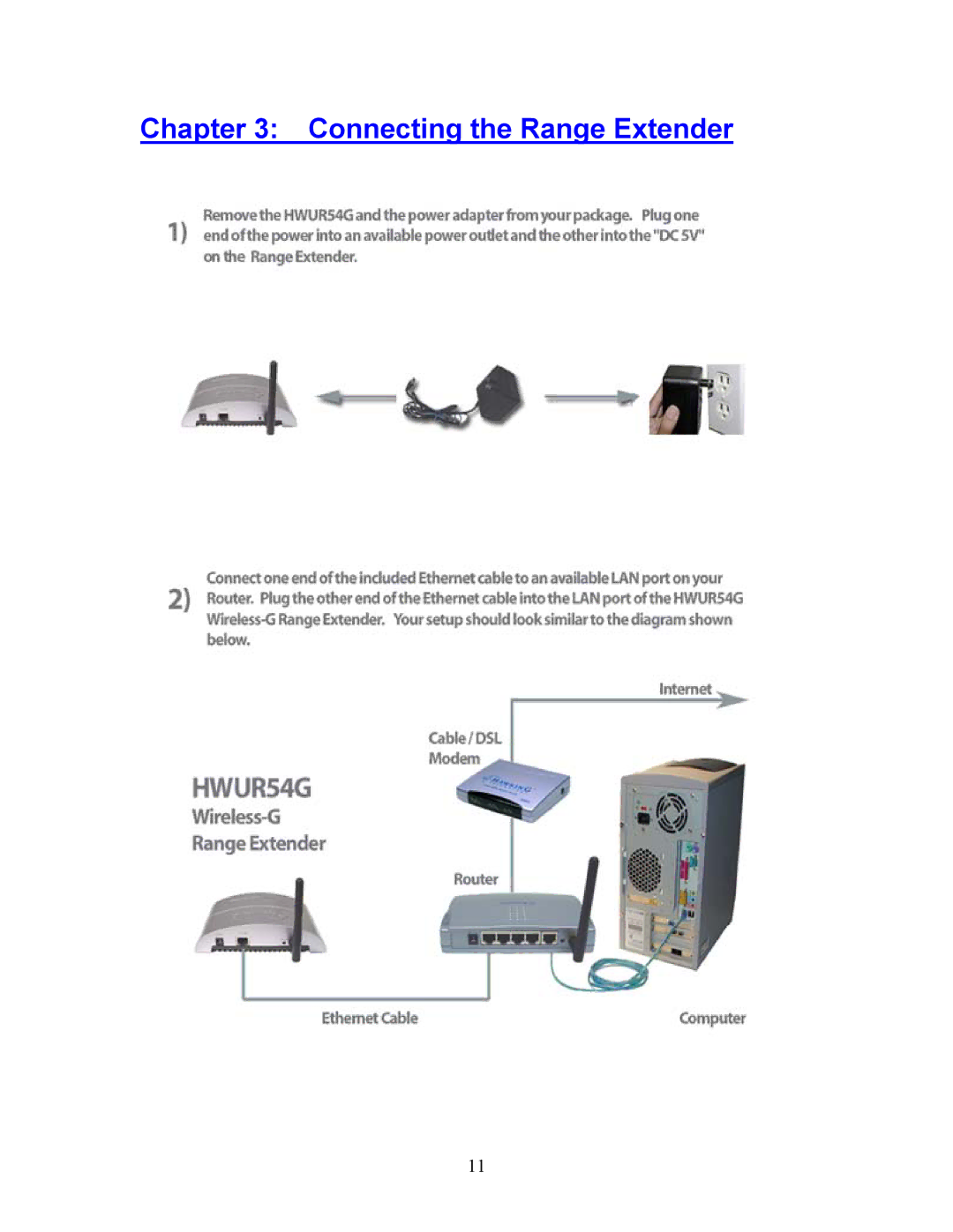 Hawking Technology HWUR54G manual Connecting the Range Extender 