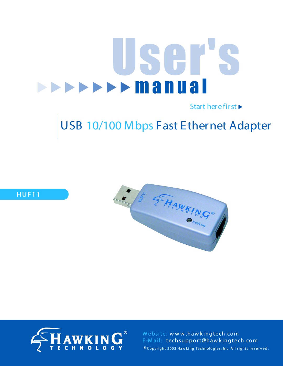 Hawking Technology user manual Users, m a n u a l, USB 10/100 Mbps Fast Ethernet Adapter, Start here first, HUF1 