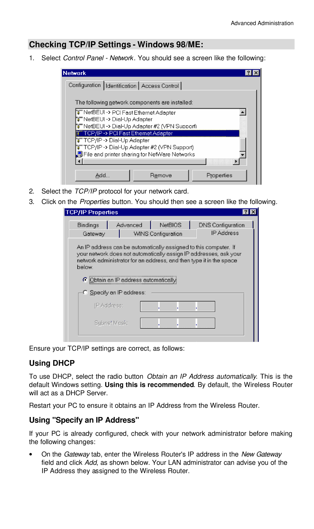 Hawking Technology Wireless-G Router manual Checking TCP/IP Settings Windows 98/ME, Using Dhcp, Using Specify an IP Address 