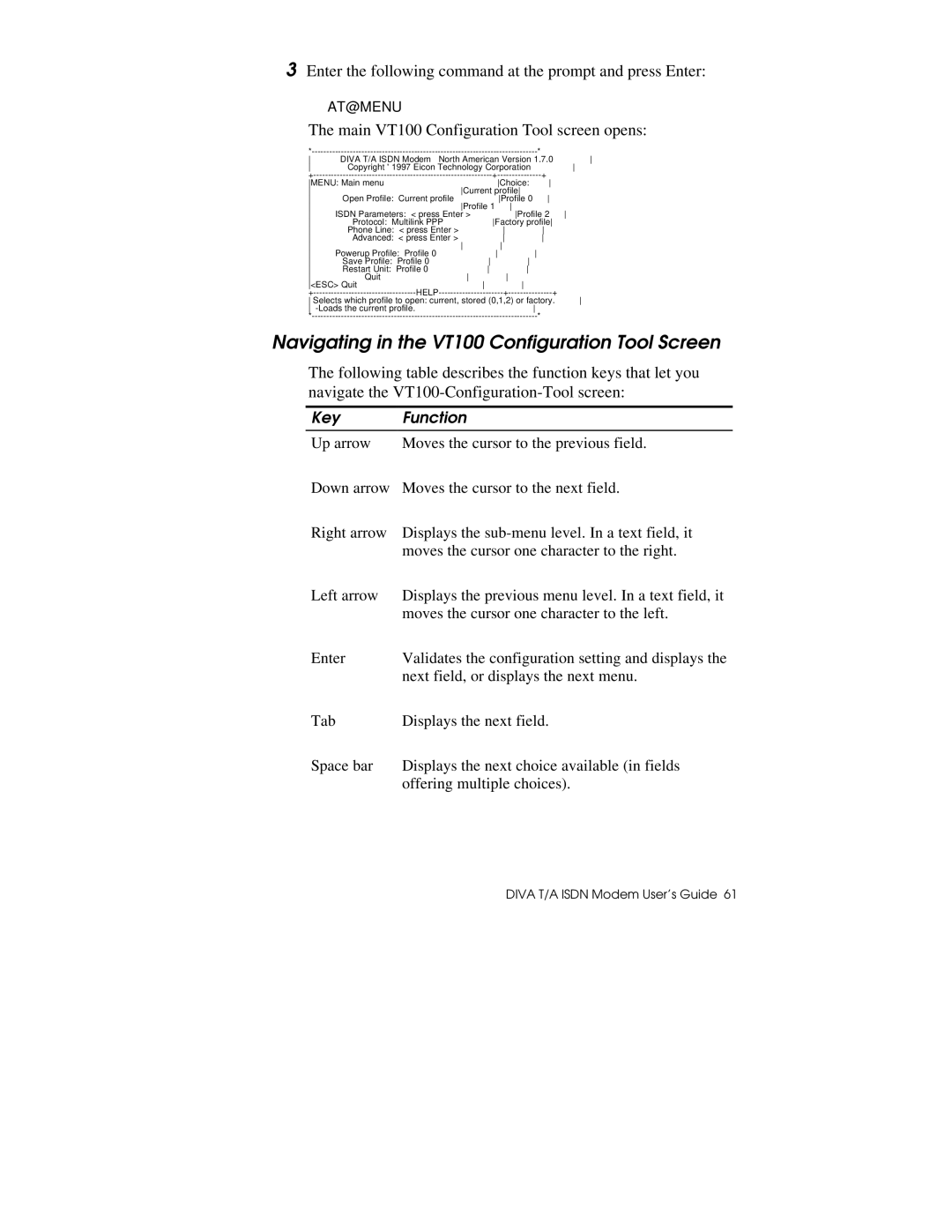 Hayes Microcomputer Products DIVA T/A ISDN manual Navigating in the VT100 Configuration Tool Screen 