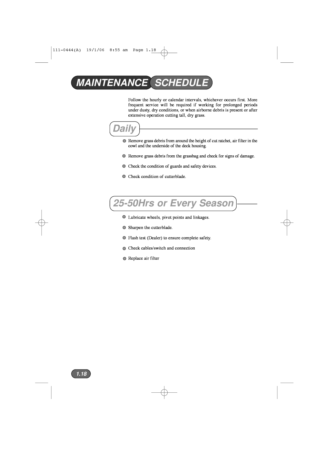 Hayter Mowers 100D manual Maintenance Schedule, Daily, 25-50Hrs or Every Season, 1.18 