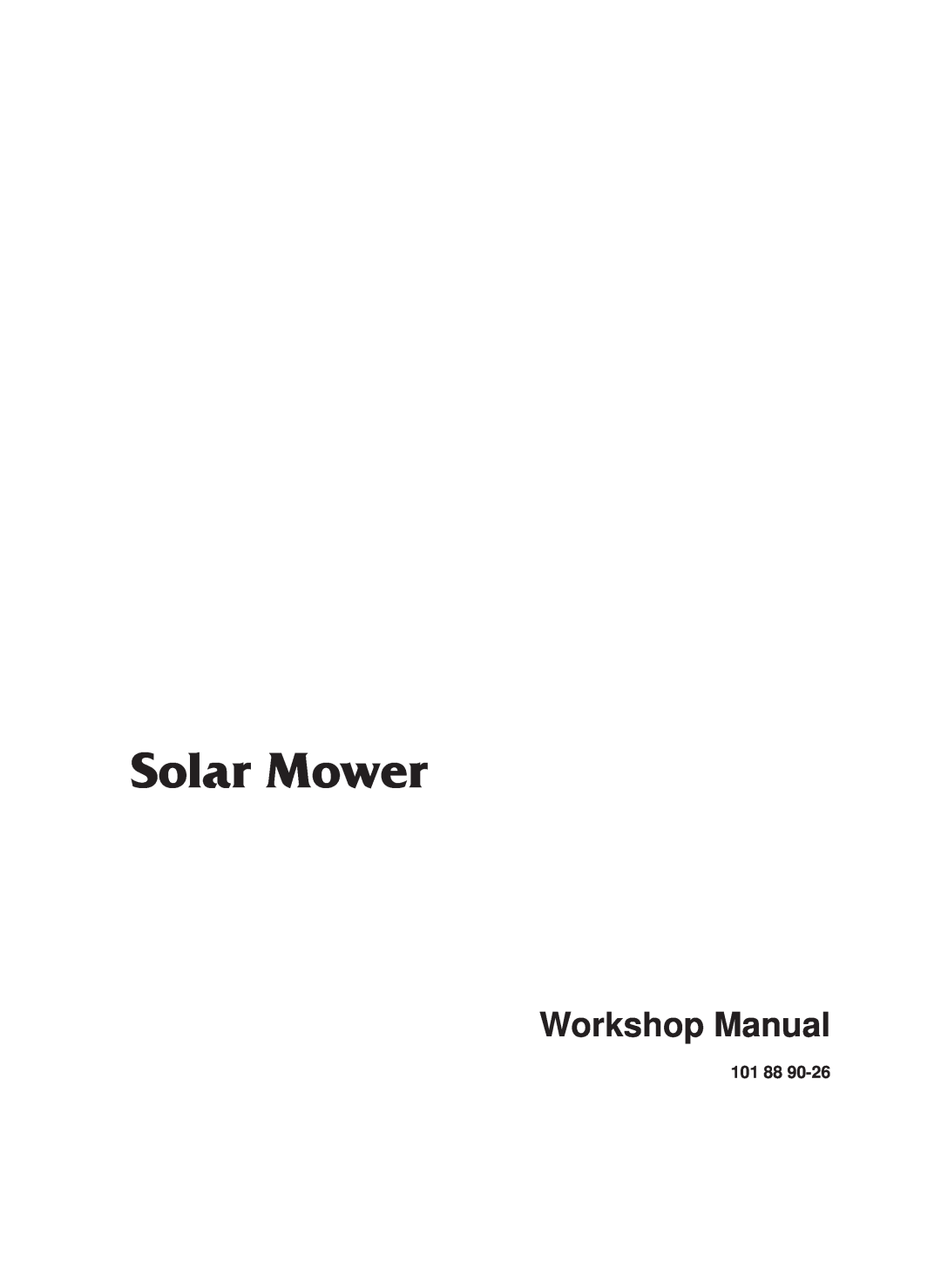 Hayter Mowers 101 88 90-26 manual Solar Mower, Workshop Manual 