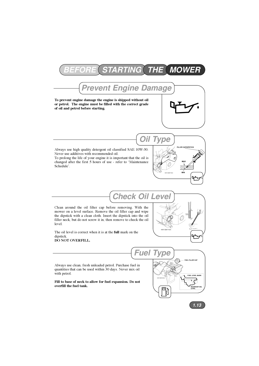 Hayter Mowers 184E XR44, 185E XR16 Before Starting the Mower, Prevent Engine Damage, Oil Type, Check Oil Level, Fuel Type 