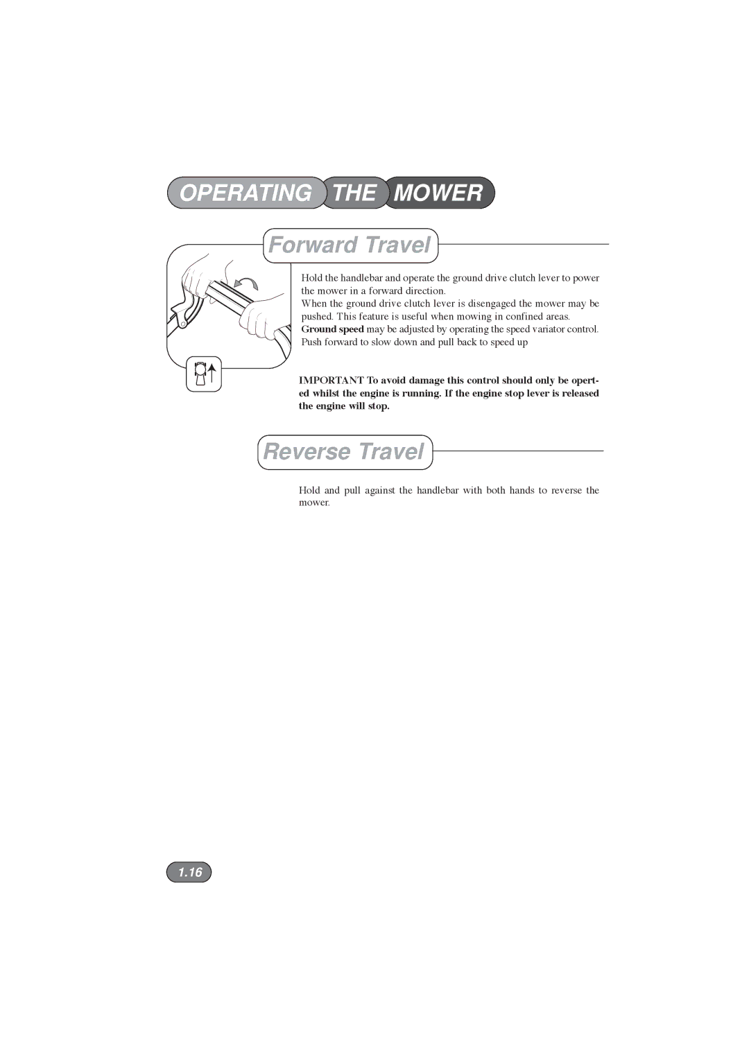 Hayter Mowers 396E manual Forward Travel, Reverse Travel 