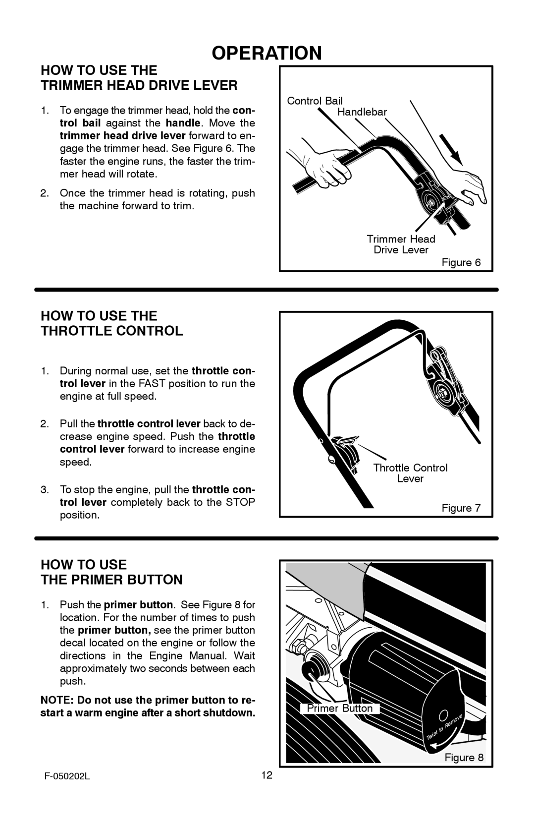 Hayter Mowers 401C001001 manual HOW to USE Trimmer Head Drive Lever, HOW to USE Throttle Control, HOW to USE Primer Button 