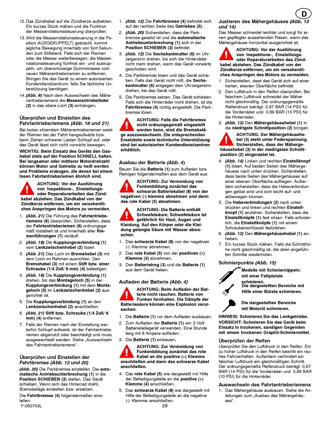 Hayter Mowers 405607x52A manual Überprüfen und Einstellen des Fahrtantriebsriemens Abb und, Ausbau der Batterie Abb 