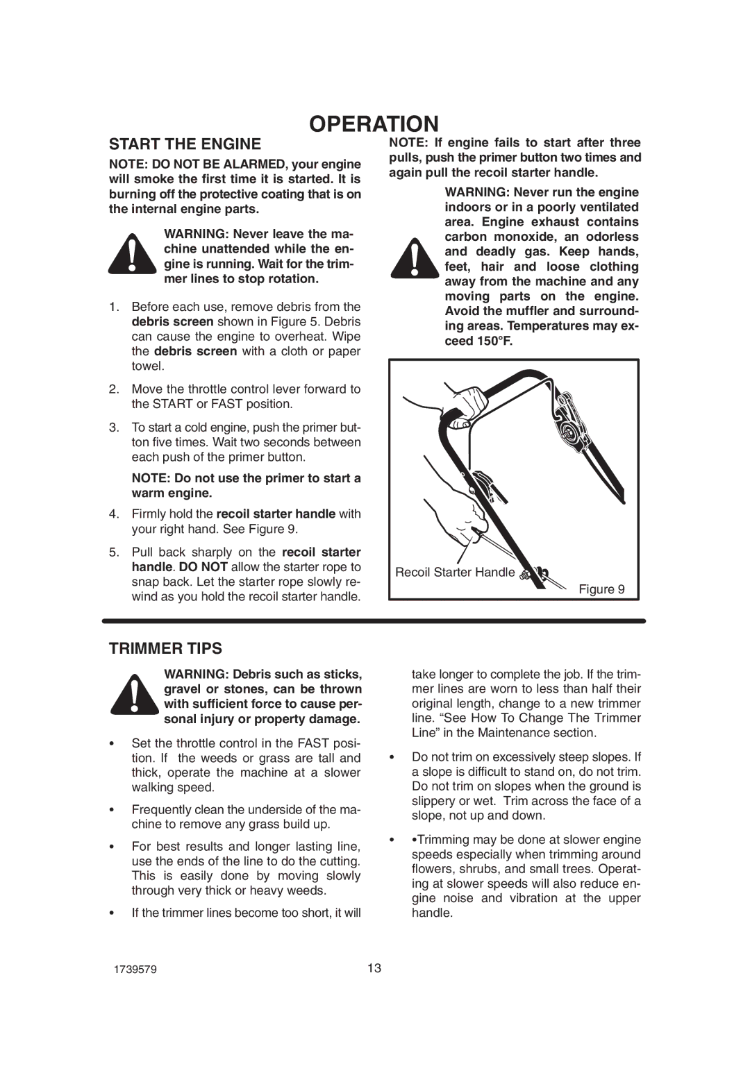 Hayter Mowers 407F manual Start the Engine, Trimmer Tips 