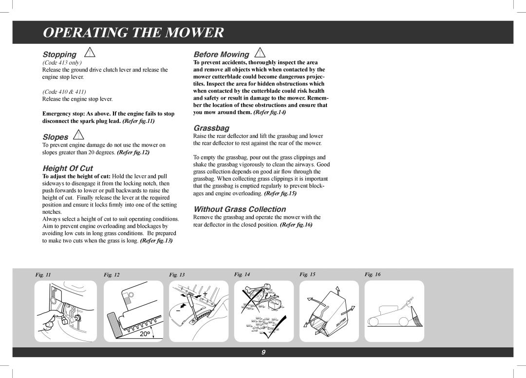 Hayter Mowers 4113G manual Stopping, Slopes, Height Of Cut, Before Mowing, Grassbag, Without Grass Collection 